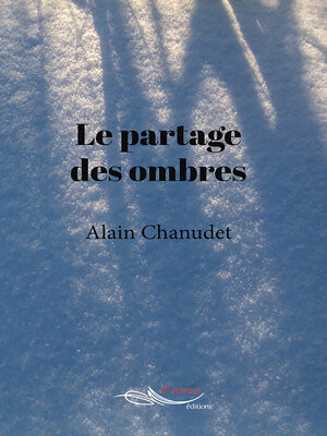 cover image of Le partage des ombres
